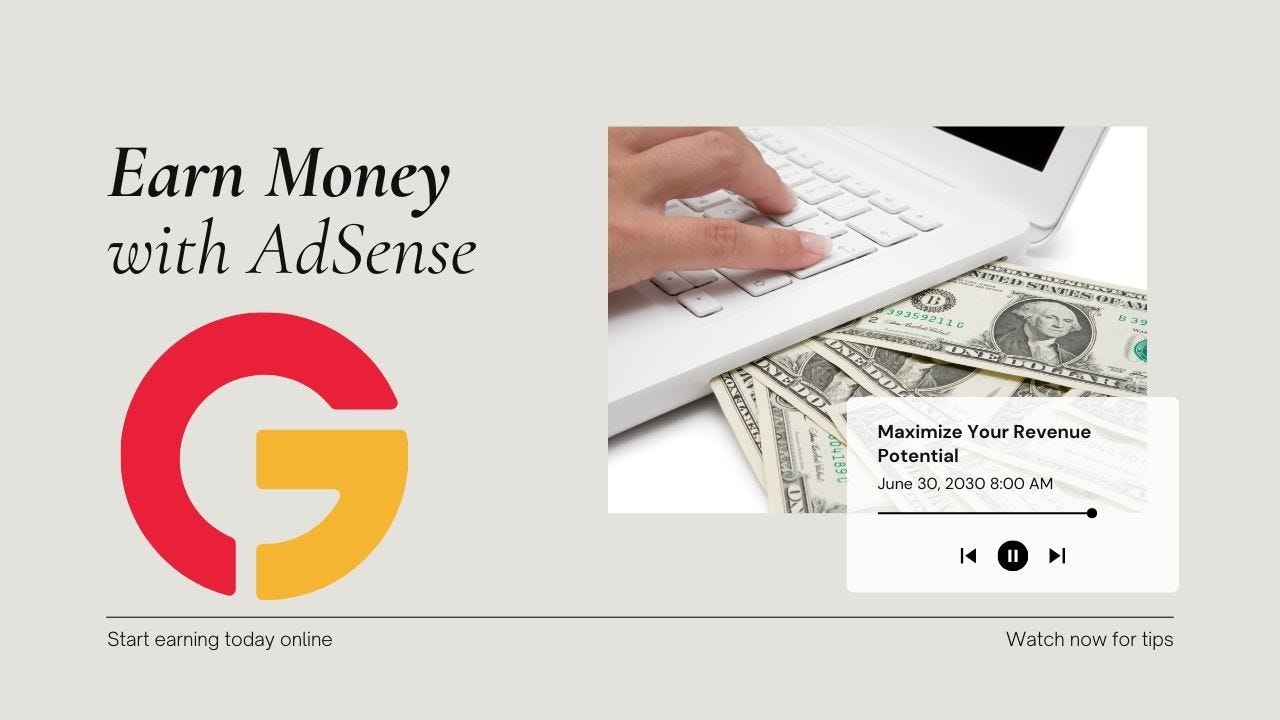 Earn More with AdSense